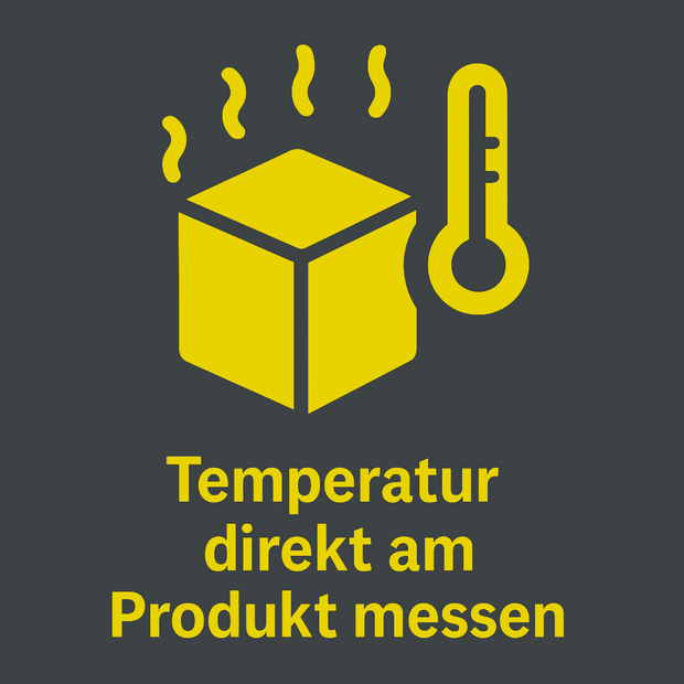 Measure temperature directly on the product